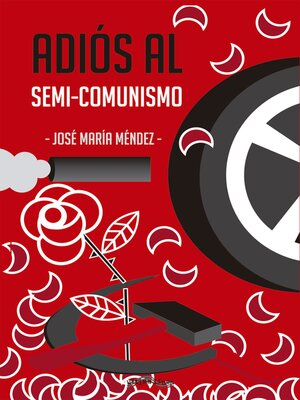 cover image of Adiós al semi-comunismo